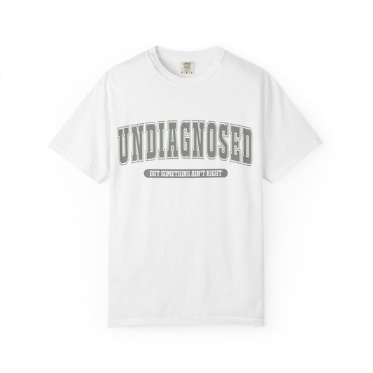 Unisex Garment-Dyed T-shirt - Undiagnosed & Unique Style for Mental Health Awareness
